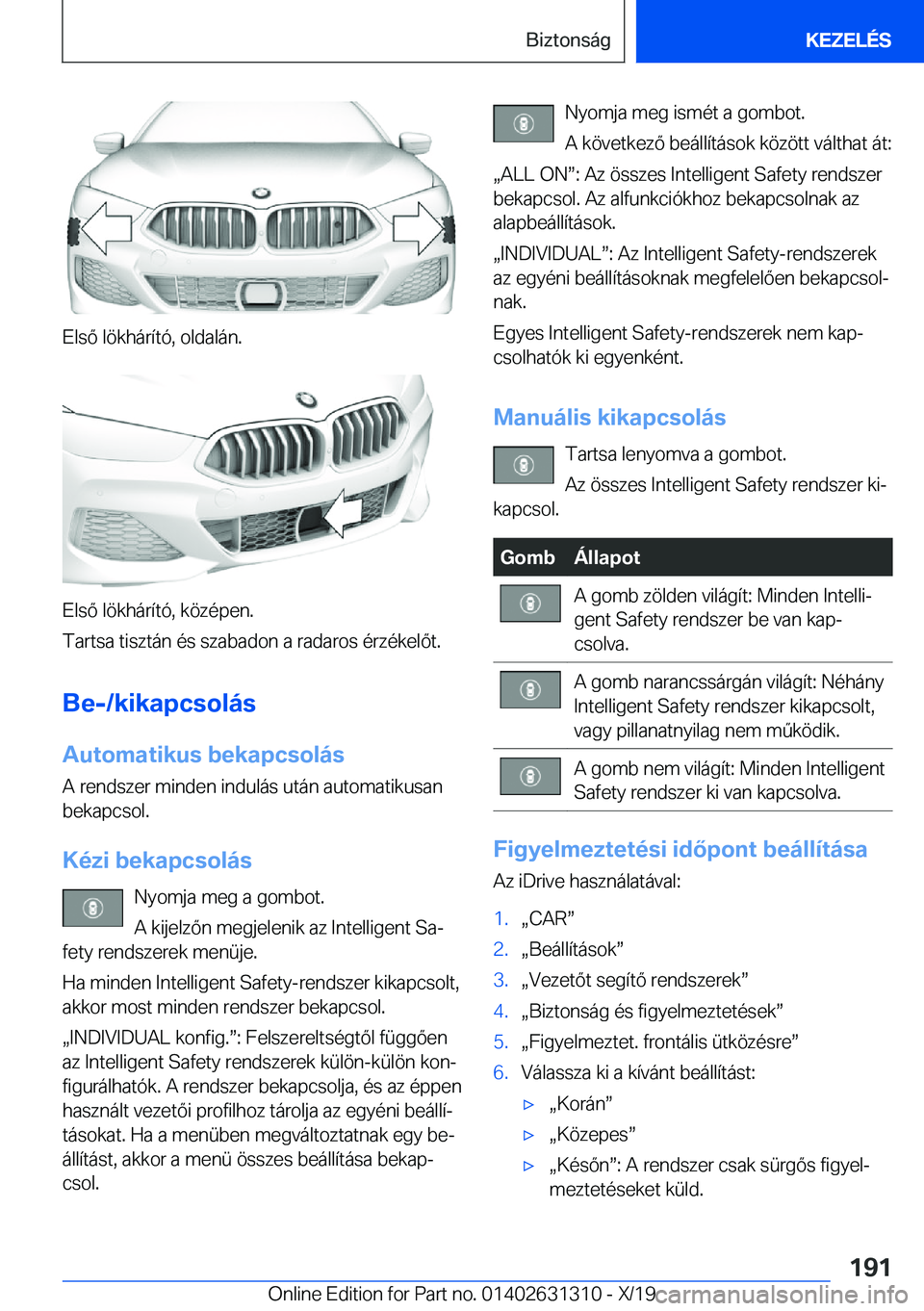 BMW M8 2020  Kezelési útmutató (in Hungarian) �E�l�s�