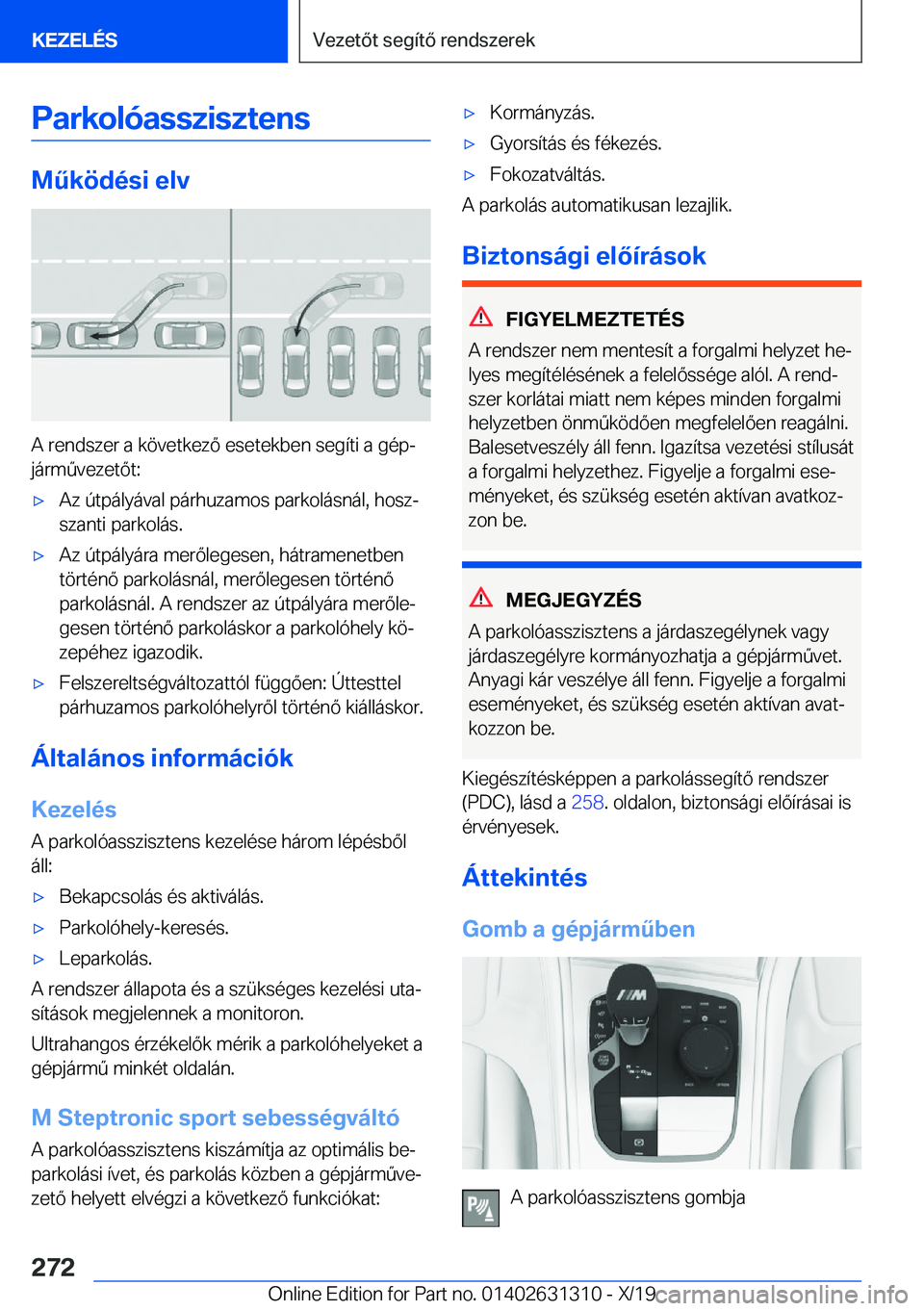 BMW M8 2020  Kezelési útmutató (in Hungarian) �P�a�r�k�o�l�