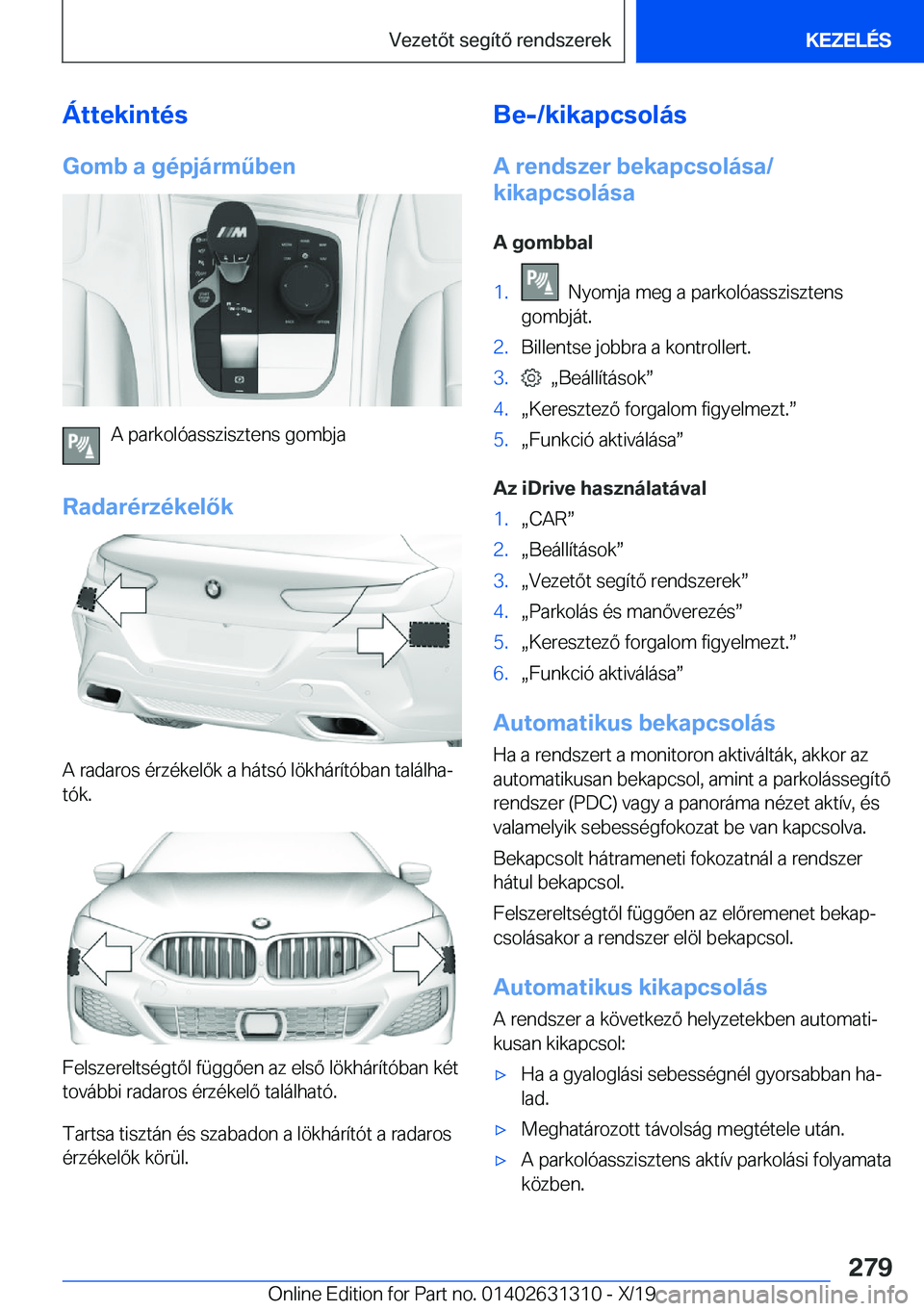 BMW M8 2020  Kezelési útmutató (in Hungarian) �
