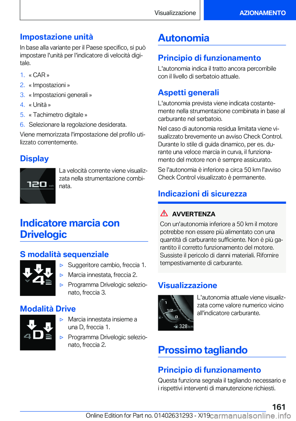BMW M8 2020  Libretti Di Uso E manutenzione (in Italian) �I�m�p�o�s�t�a�z�i�o�n�e��u�n�i�t�
