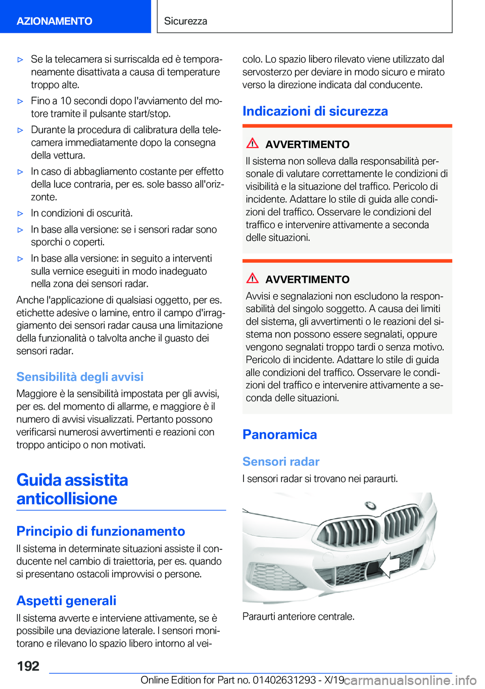 BMW M8 2020  Libretti Di Uso E manutenzione (in Italian) 'x�S�e��l�a��t�e�l�e�c�a�m�e�r�a��s�i��s�u�r�r�i�s�c�a�l�d�a��e�d��è��t�e�m�p�o�r�aª�n�e�a�m�e�n�t�e��d�i�s�a�t�t�i�v�a�t�a��a��c�a�u�s�a��d�i��t�e�m�p�e�r�a�t�u�r�e
�t�r�o�p�p�o��