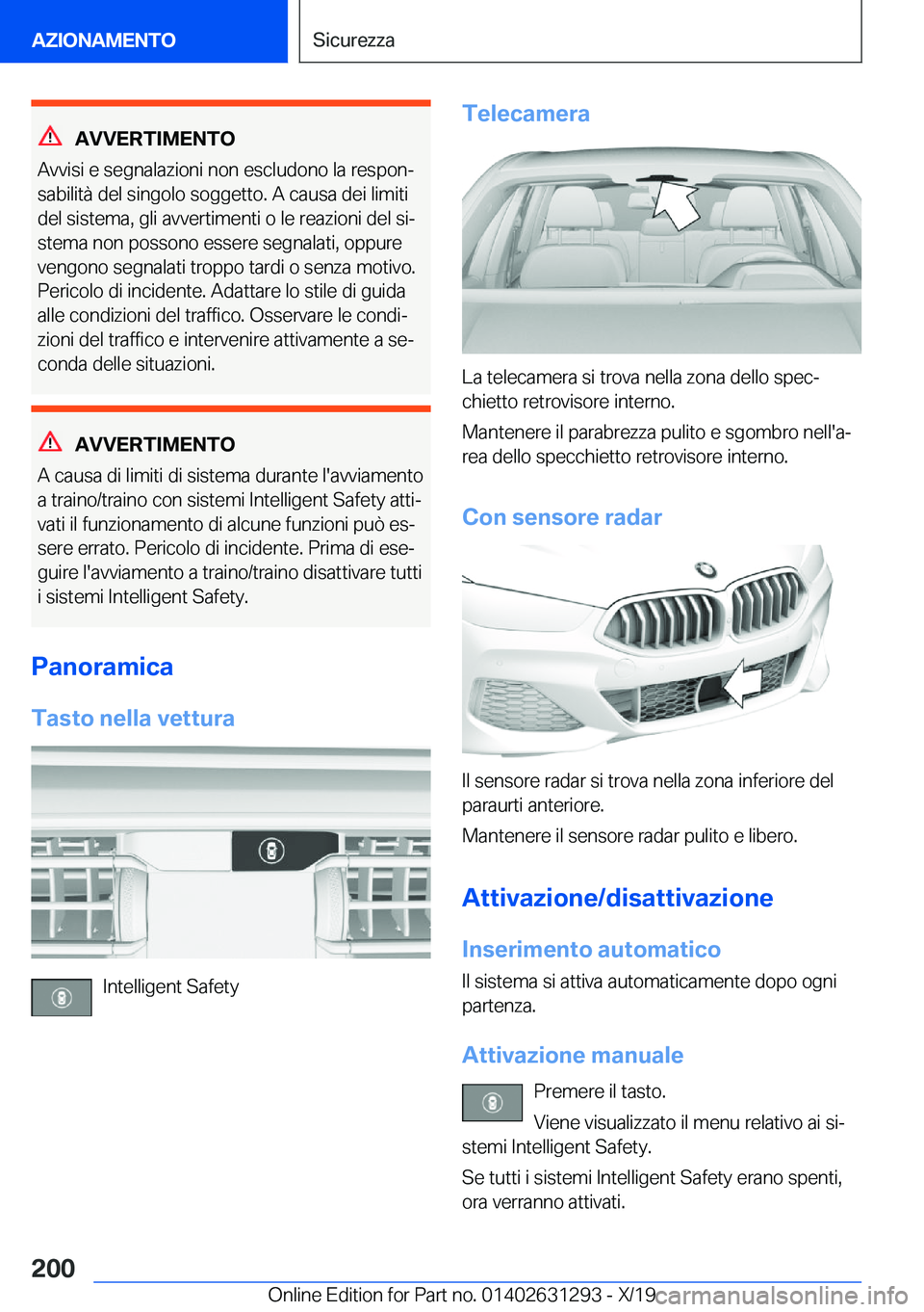 BMW M8 2020  Libretti Di Uso E manutenzione (in Italian) �A�V�V�E�R�T�I�M�E�N�T�O
�A�v�v�i�s�i��e��s�e�g�n�a�l�a�z�i�o�n�i��n�o�n��e�s�c�l�u�d�o�n�o��l�a��r�e�s�p�o�nª
�s�a�b�i�l�i�t�