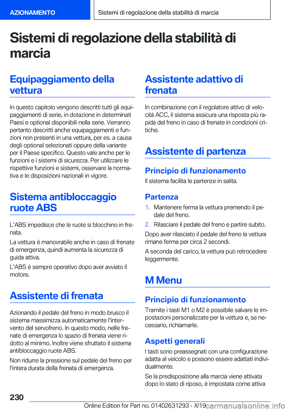 BMW M8 2020  Libretti Di Uso E manutenzione (in Italian) �S�i�s�t�e�m�i��d�i��r�e�g�o�l�a�z�i�o�n�e��d�e�l�l�a��s�t�a�b�i�l�i�t�