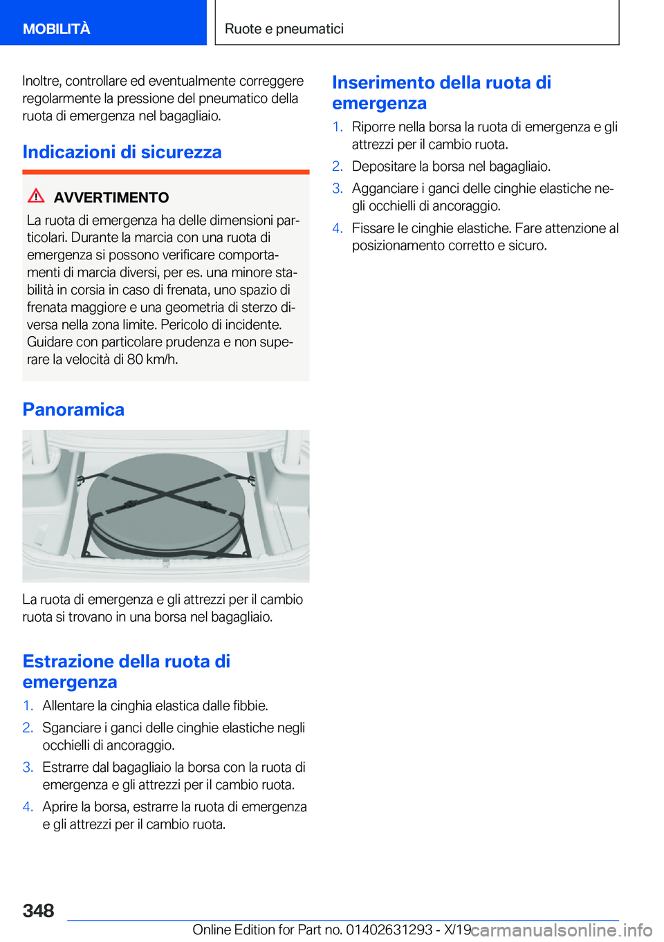 BMW M8 2020  Libretti Di Uso E manutenzione (in Italian) �I�n�o�l�t�r�e�,��c�o�n�t�r�o�l�l�a�r�e��e�d��e�v�e�n�t�u�a�l�m�e�n�t�e��c�o�r�r�e�g�g�e�r�e�r�e�g�o�l�a�r�m�e�n�t�e��l�a��p�r�e�s�s�i�o�n�e��d�e�l��p�n�e�u�m�a�t�i�c�o��d�e�l�l�a
�r�u�o�t�a�