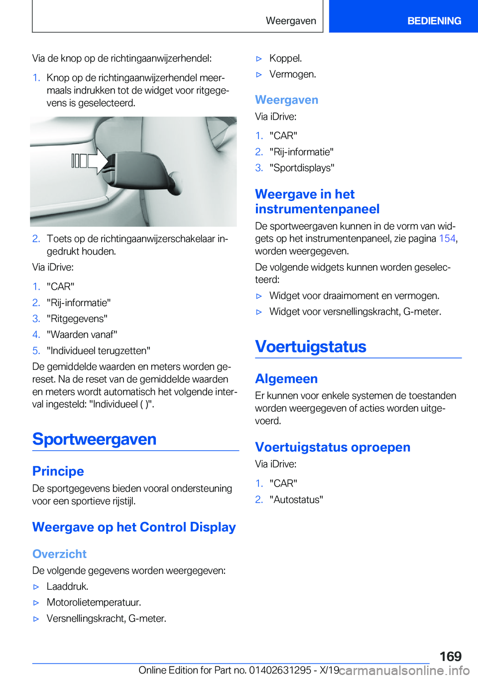 BMW M8 2020  Instructieboekjes (in Dutch) �V�i�a��d�e��k�n�o�p��o�p��d�e��r�i�c�h�t�i�n�g�a�a�n�w�i�j�z�e�r�h�e�n�d�e�l�:�1�.�K�n�o�p��o�p��d�e��r�i�c�h�t�i�n�g�a�a�n�w�i�j�z�e�r�h�e�n�d�e�l��m�e�e�rj
�m�a�a�l�s��i�n�d�r�u�k�k�e�n�