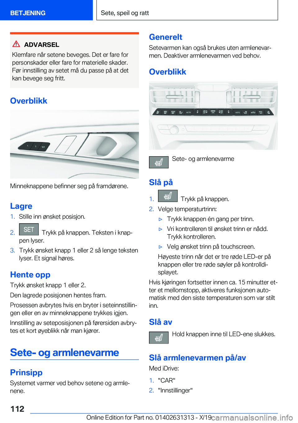 BMW M8 2020  InstruksjonsbØker (in Norwegian) �A�D�V�A�R�S�E�L
�K�l�e�m�f�a�r�e��n�å�r��s�e�t�e�n�e��b�e�v�e�g�e�s�.��D�e�t��e�r��f�a�r�e��f�o�r �p�e�r�s�o�n�s�k�a�d�e�r��e�l�l�e�r��f�a�r�e��f�o�r��m�a�t�e�r�i�e�l�l�e��s�k�a�d�e�r�.
