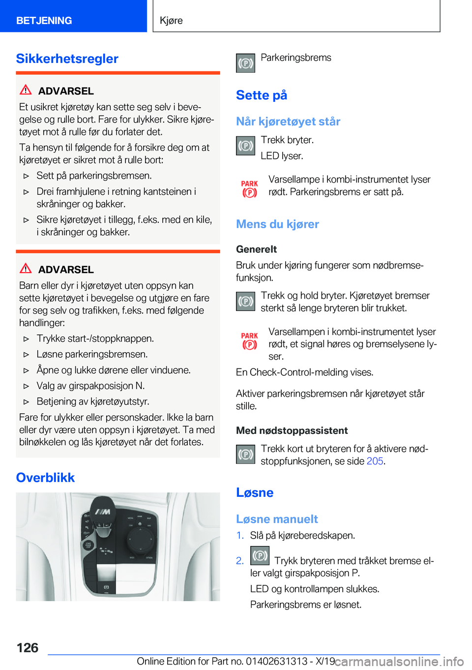 BMW M8 2020  InstruksjonsbØker (in Norwegian) �S�i�k�k�e�r�h�e�t�s�r�e�g�l�e�r
�A�D�V�A�R�S�E�L
�E�t��u�s�i�k�r�e�t��k�j�