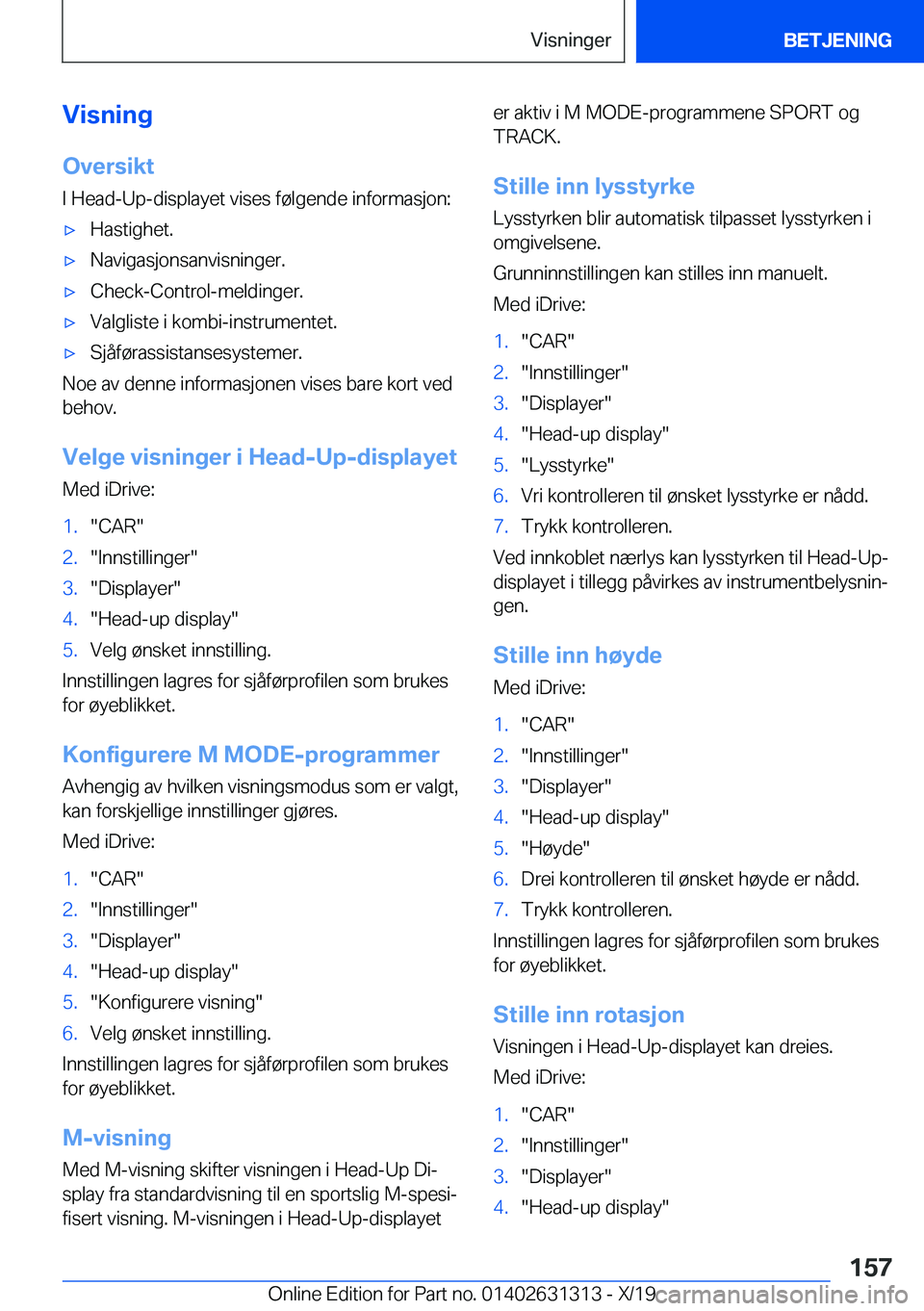 BMW M8 2020  InstruksjonsbØker (in Norwegian) �V�i�s�n�i�n�g
�O�v�e�r�s�i�k�t �I��H�e�a�d�-�U�p�-�d�i�s�p�l�a�y�e�t��v�i�s�e�s��f�