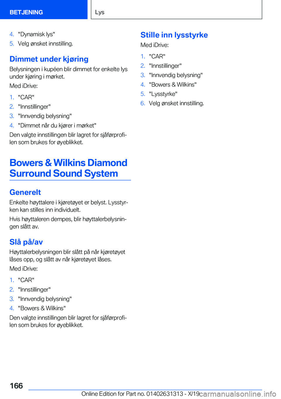 BMW M8 2020  InstruksjonsbØker (in Norwegian) �4�.��D�y�n�a�m�i�s�k��l�y�s��5�.�V�e�l�g��