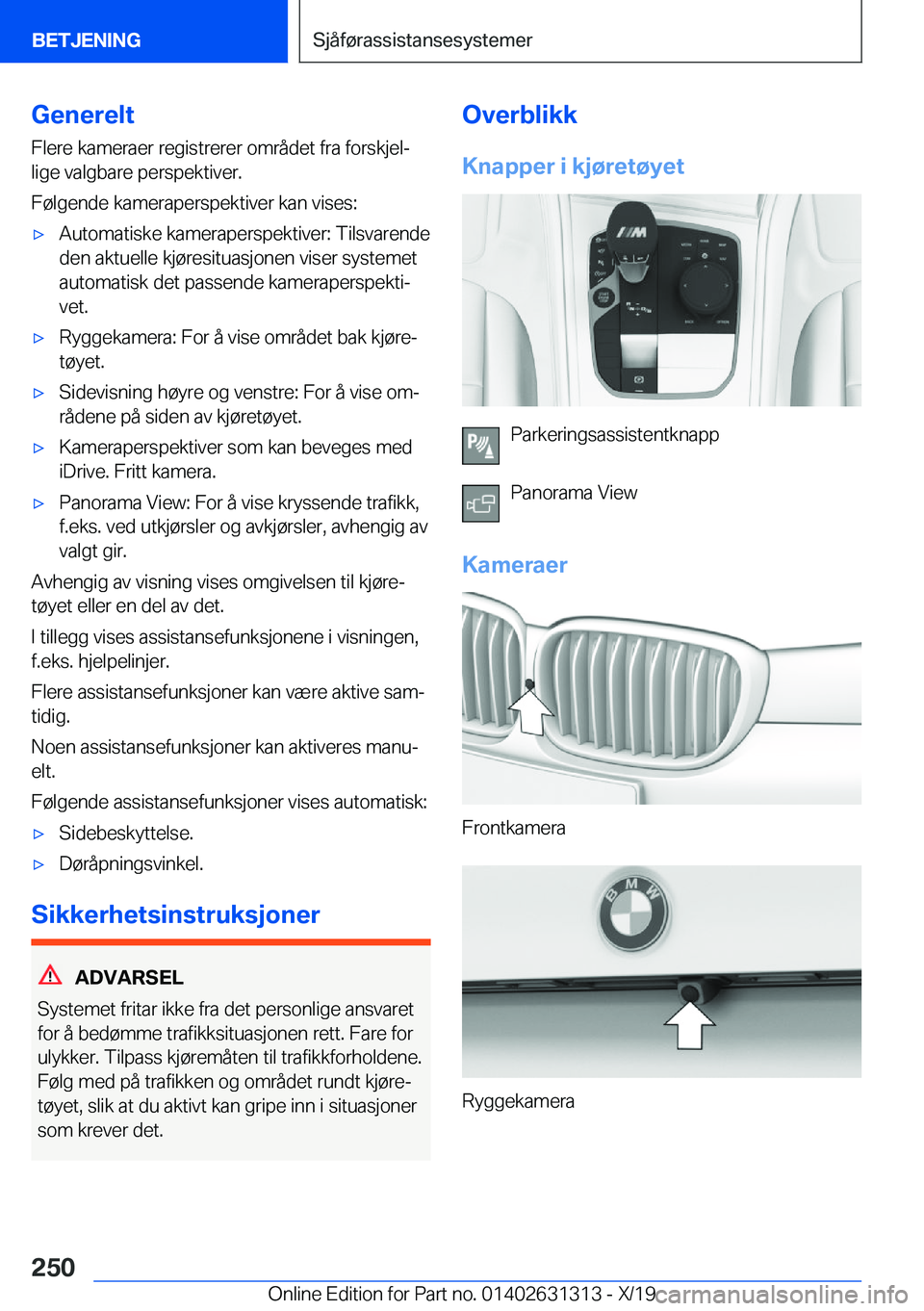 BMW M8 2020  InstruksjonsbØker (in Norwegian) �G�e�n�e�r�e�l�t�F�l�e�r�e��k�a�m�e�r�a�e�r��r�e�g�i�s�t�r�e�r�e�r��o�m�r�å�d�e�t��f�r�a��f�o�r�s�k�j�e�lj
�l�i�g�e��v�a�l�g�b�a�r�e��p�e�r�s�p�e�k�t�i�v�e�r�.
�F�