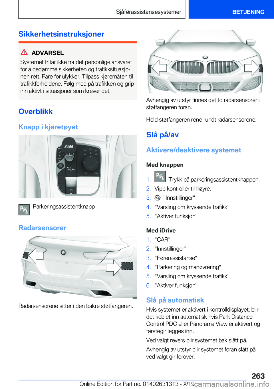 BMW M8 2020  InstruksjonsbØker (in Norwegian) �S�i�k�k�e�r�h�e�t�s�i�n�s�t�r�u�k�s�j�o�n�e�r
�A�D�V�A�R�S�E�L
�S�y�s�t�e�m�e�t��f�r�i�t�a�r��i�k�k�e��f�r�a��d�e�t��p�e�r�s�o�n�l�i�g�e��a�n�s�v�a�r�e�t
�f�o�r��å��b�e�d�