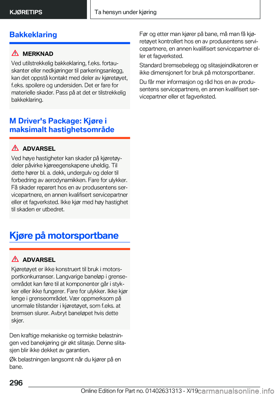 BMW M8 2020  InstruksjonsbØker (in Norwegian) �B�a�k�k�e�k�l�a�r�i�n�g
�M�E�R�K�N�A�D
�V�e�d��u�t�i�l�s�t�r�e�k�k�e�l�i�g��b�a�k�k�e�k�l�a�r�i�n�g�,��f�.�e�k�s�.��f�o�r�t�a�uj �s�k�a�n�t�e�r��e�l�l�e�r��n�e�d�k�j�