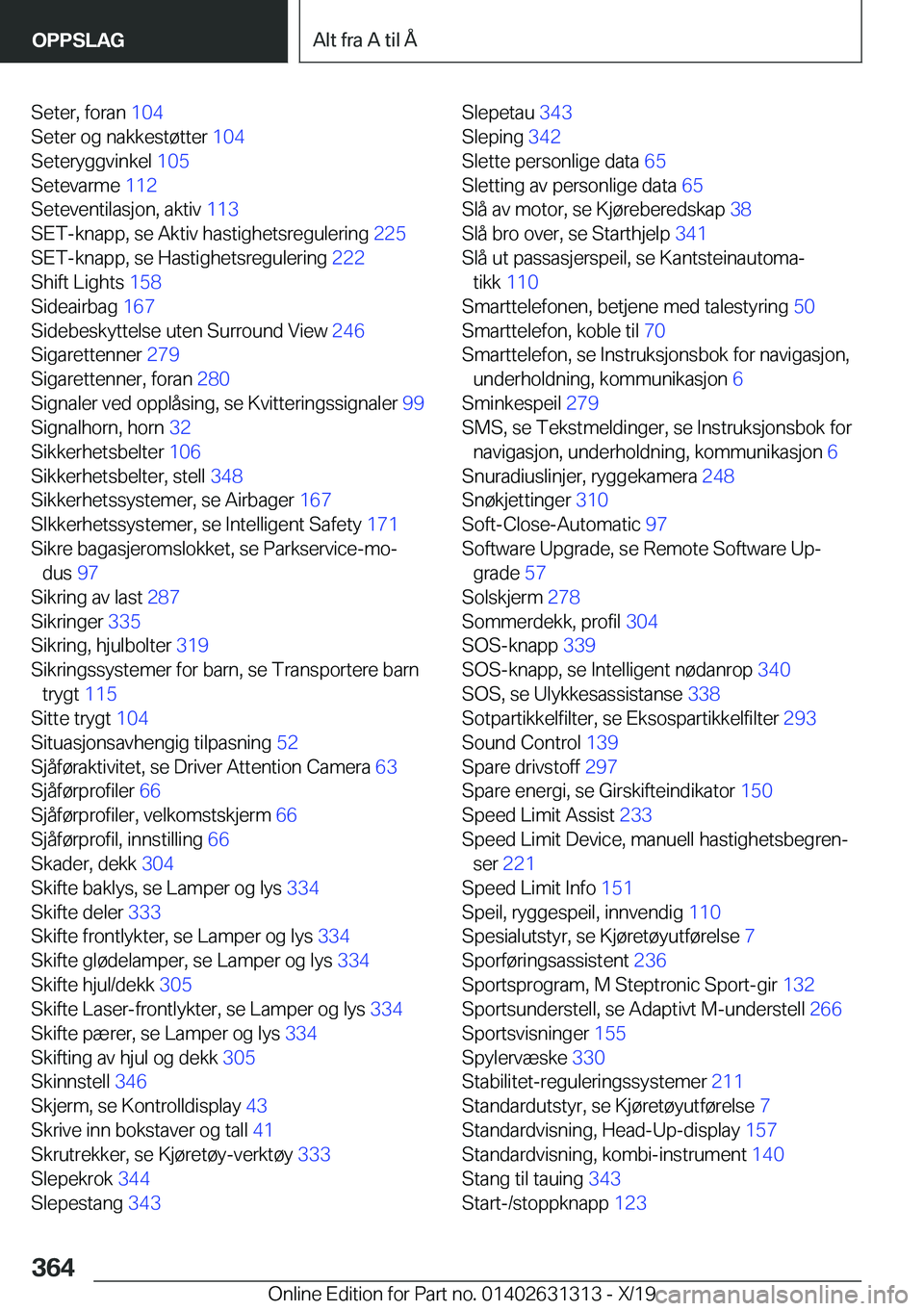 BMW M8 2020  InstruksjonsbØker (in Norwegian) �S�e�t�e�r�,��f�o�r�a�n��1�0�4�
�S�e�t�e�r��o�g��n�a�k�k�e�s�t�
