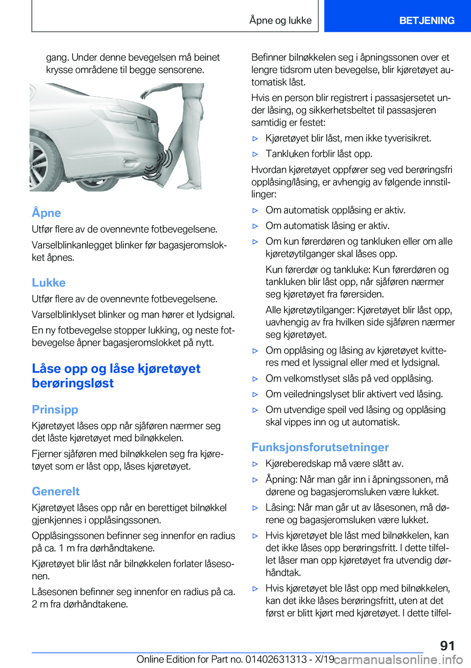 BMW M8 2020  InstruksjonsbØker (in Norwegian) �g�a�n�g�.��U�n�d�e�r��d�e�n�n�e��b�e�v�e�g�e�l�s�e�n��m�å��b�e�i�n�e�t�k�r�y�s�s�e��o�m�r�å�d�e�n�e��t�i�l��b�e�g�g�e��s�e�n�s�o�r�e�n�e�.
�