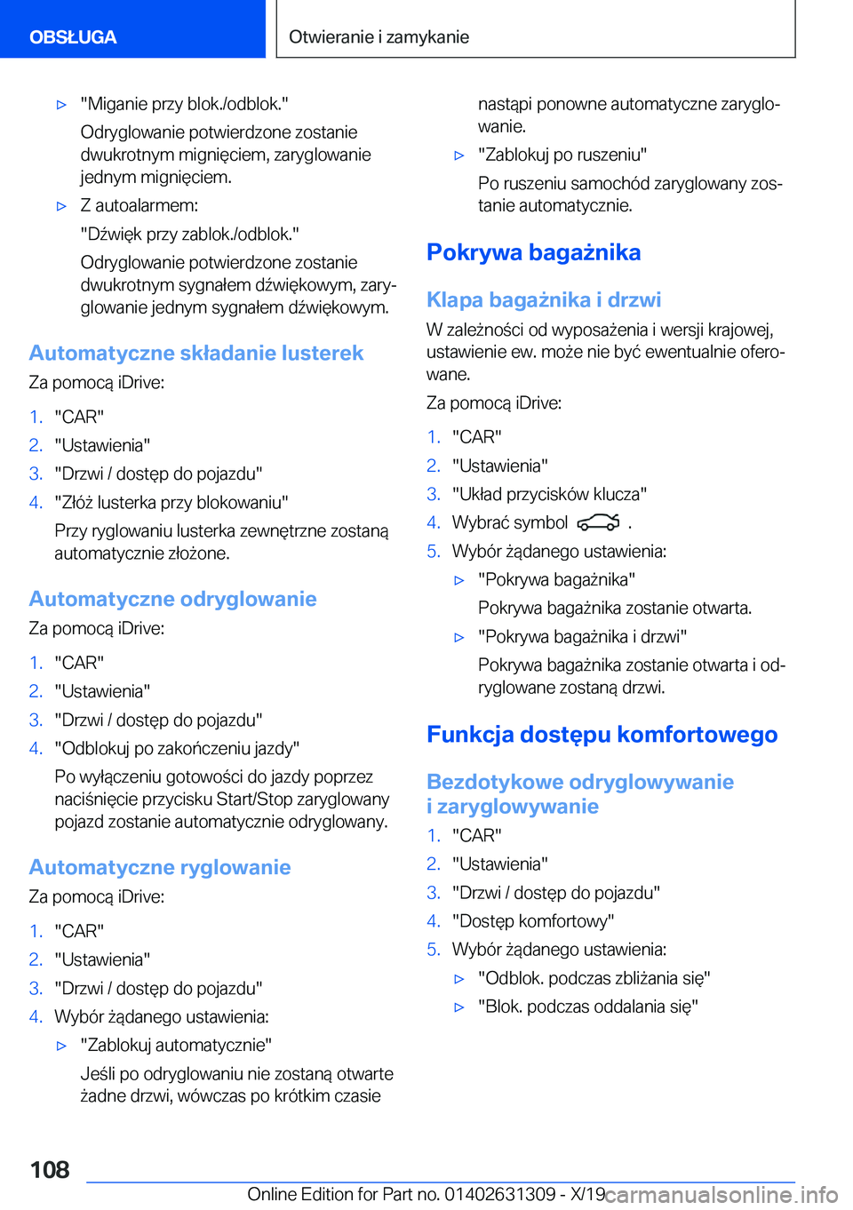 BMW M8 2020  Instrukcja obsługi (in Polish) 'x��M�i�g�a�n�i�e��p�r�z�y��b�l�o�k�.�/�o�d�b�l�o�k�.�
�O�d�r�y�g�l�o�w�a�n�i�e��p�o�t�w�i�e�r�d�z�o�n�e��z�o�s�t�a�n�i�e
�d�w�u�k�r�o�t�n�y�m��m�i�g�n�i�