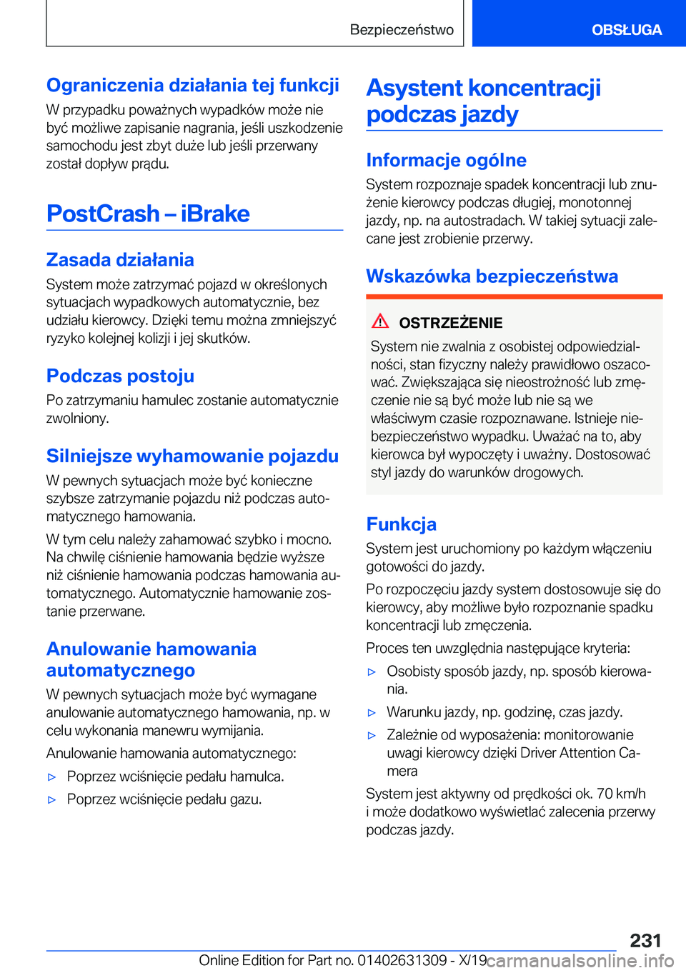 BMW M8 2020  Instrukcja obsługi (in Polish) �O�g�r�a�n�i�c�z�e�n�i�a��d�z�i�a�ł�a�n�i�a��t�e�j��f�u�n�k�c�j�i
�W��p�r�z�y�p�a�d�k�u��p�o�w�a9�n�y�c�h��w�y�p�a�d�k�