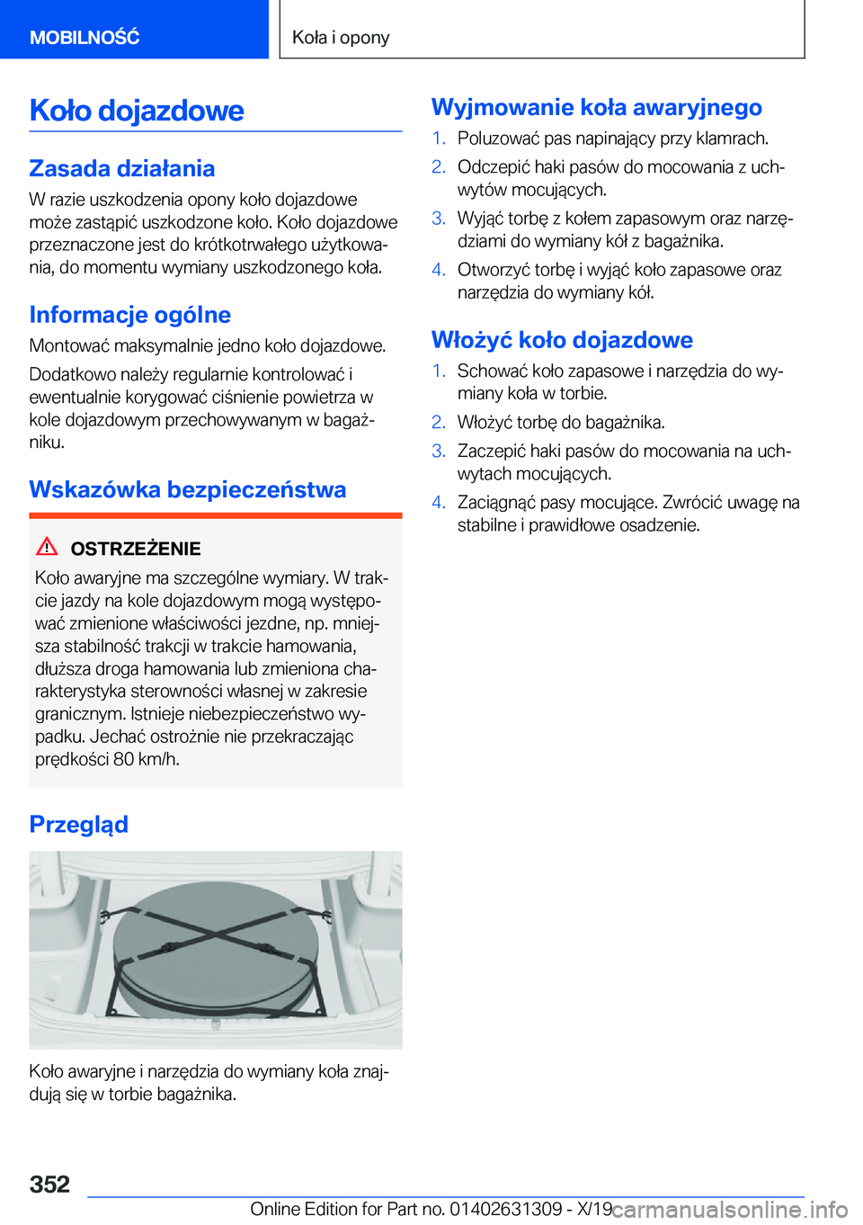 BMW M8 2020  Instrukcja obsługi (in Polish) �K�o�ł�o��d�o�j�a�z�d�o�w�e
�Z�a�s�a�d�a��d�z�i�a�ł�a�n�i�a
�W��r�a�z�i�e��u�s�z�k�o�d�z�e�n�i�a��o�p�o�n�y��k�o�ł�o��d�o�j�a�z�d�o�w�e
�m�o9�e��z�a�s�t�