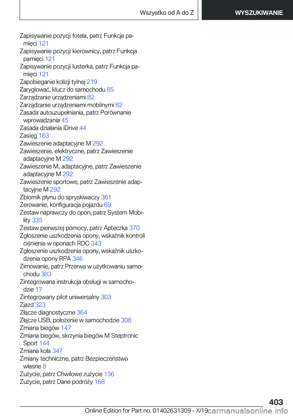 BMW M8 2020  Instrukcja obsługi (in Polish) �Z�a�p�i�s�y�w�a�n�i�e��p�o�z�y�c�j�i��f�o�t�e�l�a�,��p�a�t�r�z��F�u�n�k�c�j�a��p�aj�m�i�