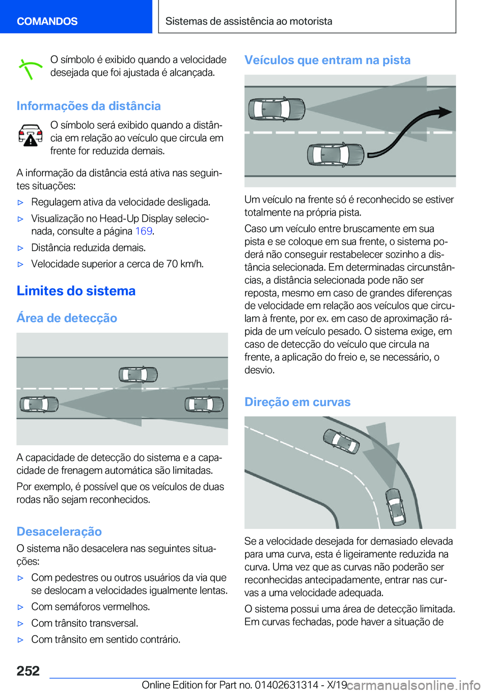 BMW M8 2020  Manual do condutor (in Portuguese) �O��s�