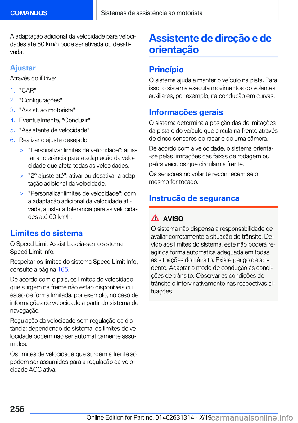 BMW M8 2020  Manual do condutor (in Portuguese) �A��a�d�a�p�t�a�