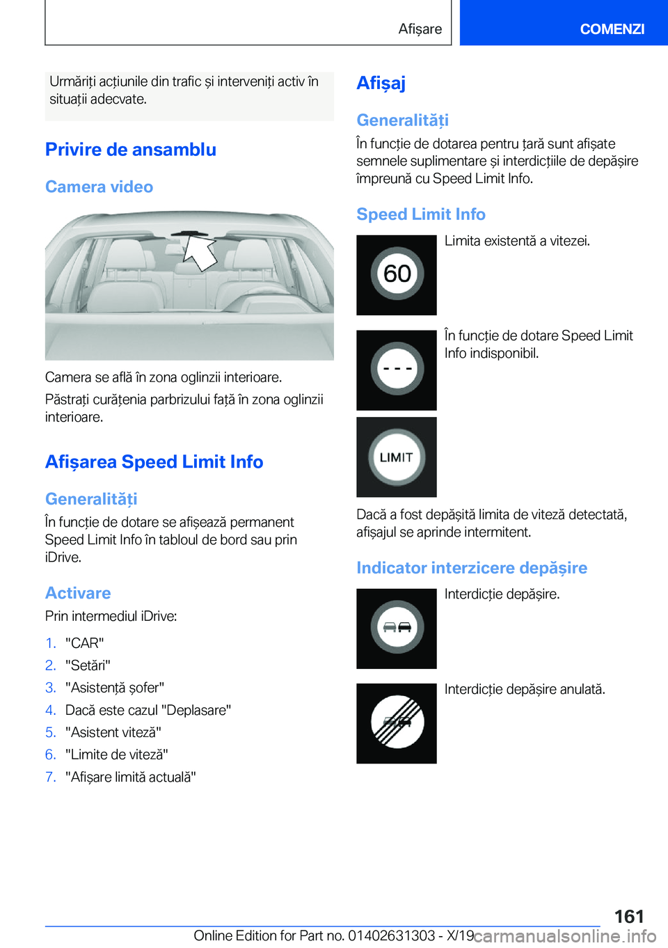 BMW M8 2020  Ghiduri De Utilizare (in Romanian) �U�r�m�ă�r�i*�i��a�c*�i�u�n�i�l�e��d�i�n��t�r�a�f�i�c�&�i��i�n�t�e�r�v�e�n�i*�i��a�c�t�i�v��