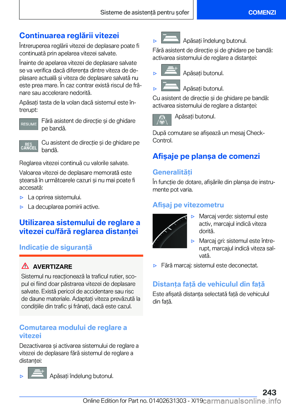 BMW M8 2020  Ghiduri De Utilizare (in Romanian) �C�o�n�t�i�n�u�a�r�e�a��r�e�g�l�