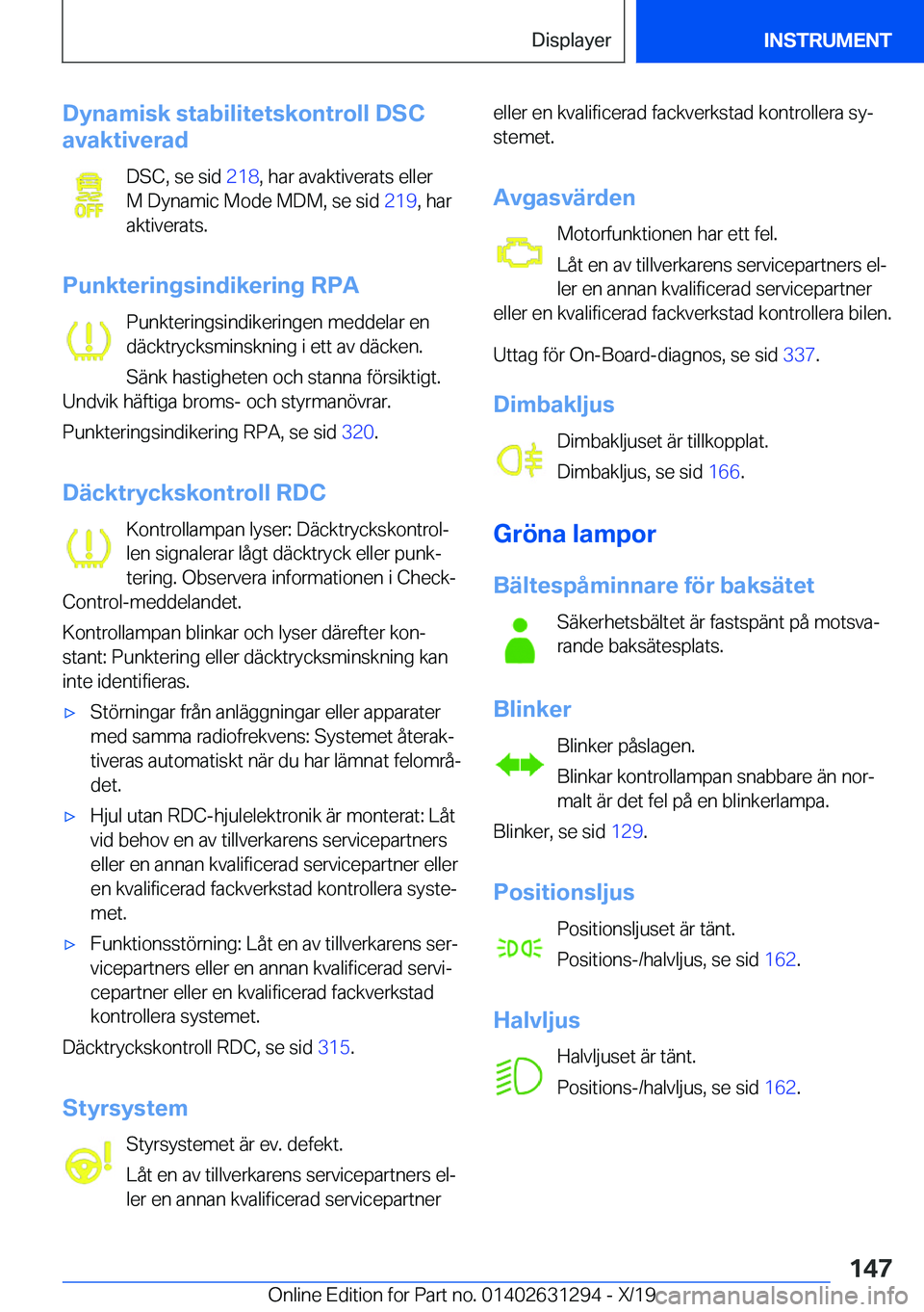 BMW M8 2020  InstruktionsbÖcker (in Swedish) �D�y�n�a�m�i�s�k��s�t�a�b�i�l�i�t�e�t�s�k�o�n�t�r�o�l�l��D�S�C
�a�v�a�k�t�i�v�e�r�a�d
�D�S�C�,��s�e��s�i�d� �2�1�8�,��h�a�r��a�v�a�k�t�i�v�e�r�a�t�s��e�l�l�e�r
�M��D�y�n�a�m�i�c��M�o�d�e��M