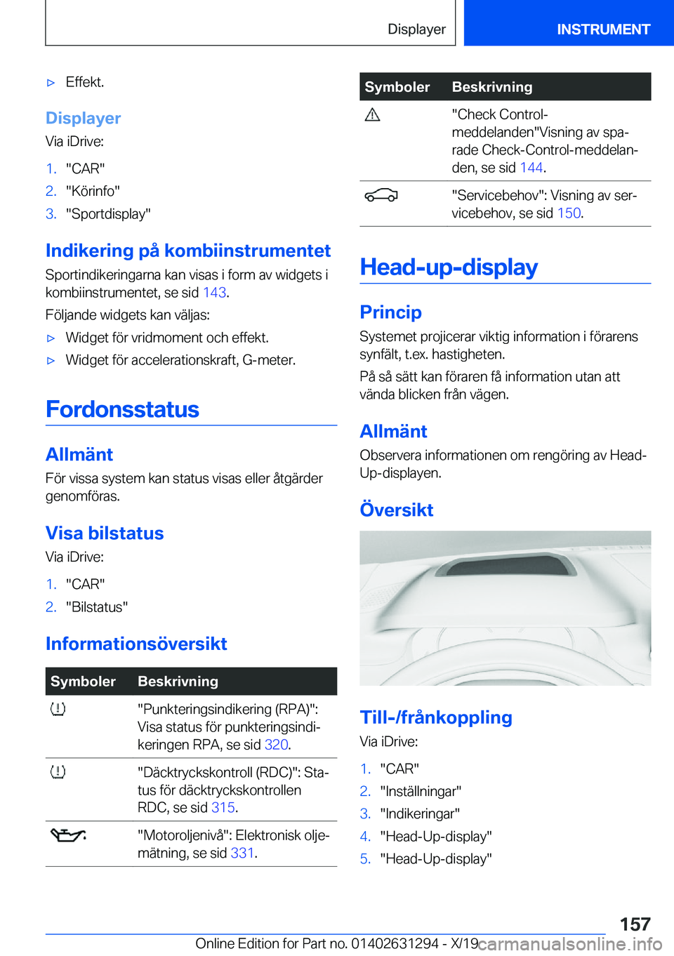 BMW M8 2020  InstruktionsbÖcker (in Swedish) 'x�E�f�f�e�k�t�.
�D�i�s�p�l�a�y�e�r�V�i�a��i�D�r�i�v�e�:
�1�.��C�A�R��2�.��K�