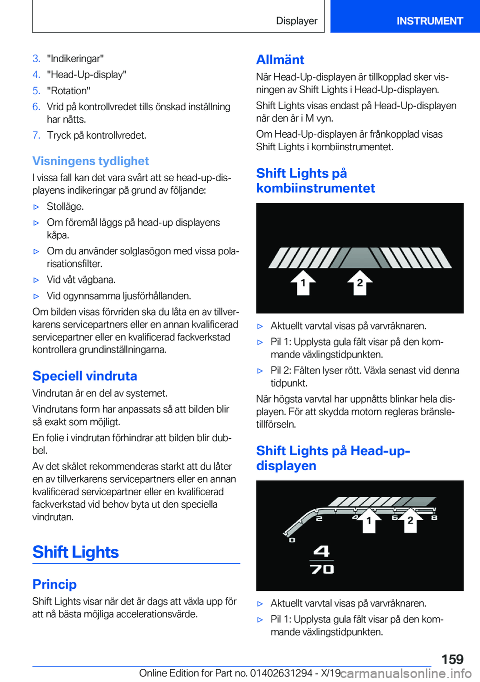 BMW M8 2020  InstruktionsbÖcker (in Swedish) �3�.��I�n�d�i�k�e�r�i�n�g�a�r��4�.��H�e�a�d�-�U�p�-�d�i�s�p�l�a�y��5�.��R�o�t�a�t�i�o�n��6�.�V�r�i�d��p�å��k�o�n�t�r�o�l�l�v�r�e�d�e�t��t�i�l�l�s��