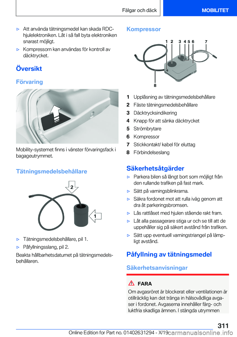 BMW M8 2020  InstruktionsbÖcker (in Swedish) 'x�A�t�t��a�n�v�ä�n�d�a��t�ä�t�n�i�n�g�s�m�e�d�e�l��k�a�n��s�k�a�d�a��R�D�C�-
�h�j�u�l�e�l�e�k�t�r�o�n�i�k�e�n�.��L�å�t��i��s�å��f�a�l�l��b�y�t�a��e�l�e�k�t�r�o�n�i�k�e�n �s�n�a�r�a