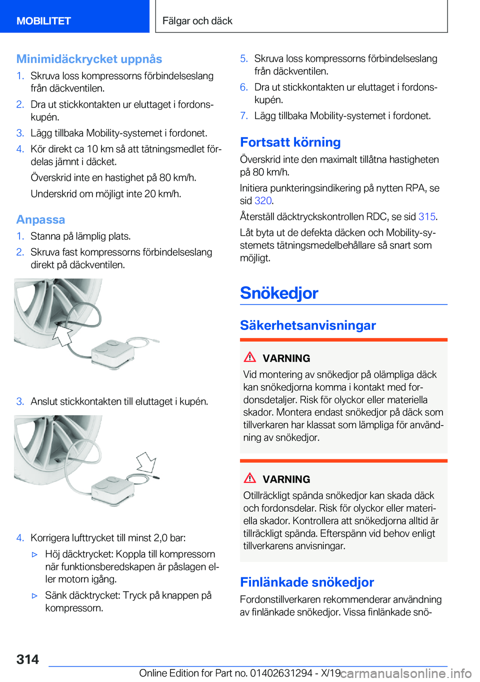 BMW M8 2020  InstruktionsbÖcker (in Swedish) �M�i�n�i�m�i�d�ä�c�k�r�y�c�k�e�t��u�p�p�n�å�s�1�.�S�k�r�u�v�a��l�o�s�s��k�o�m�p�r�e�s�s�o�r�n�s��f�