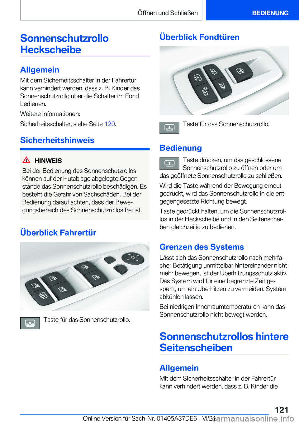BMW M8 GRAN COUPE 2022  Betriebsanleitungen (in German) �S�o�n�n�e�n�s�c�h�u�t�z�r�o�l�l�o�H�e�c�k�s�c�h�e�i�b�e
�A�l�l�g�e�m�e�i�n �M�i�t��d�e�m��S�i�c�h�e�r�h�e�i�t�s�s�c�h�a�l�t�e�r��i�n��d�e�r��F�a�h�r�e�r�t�