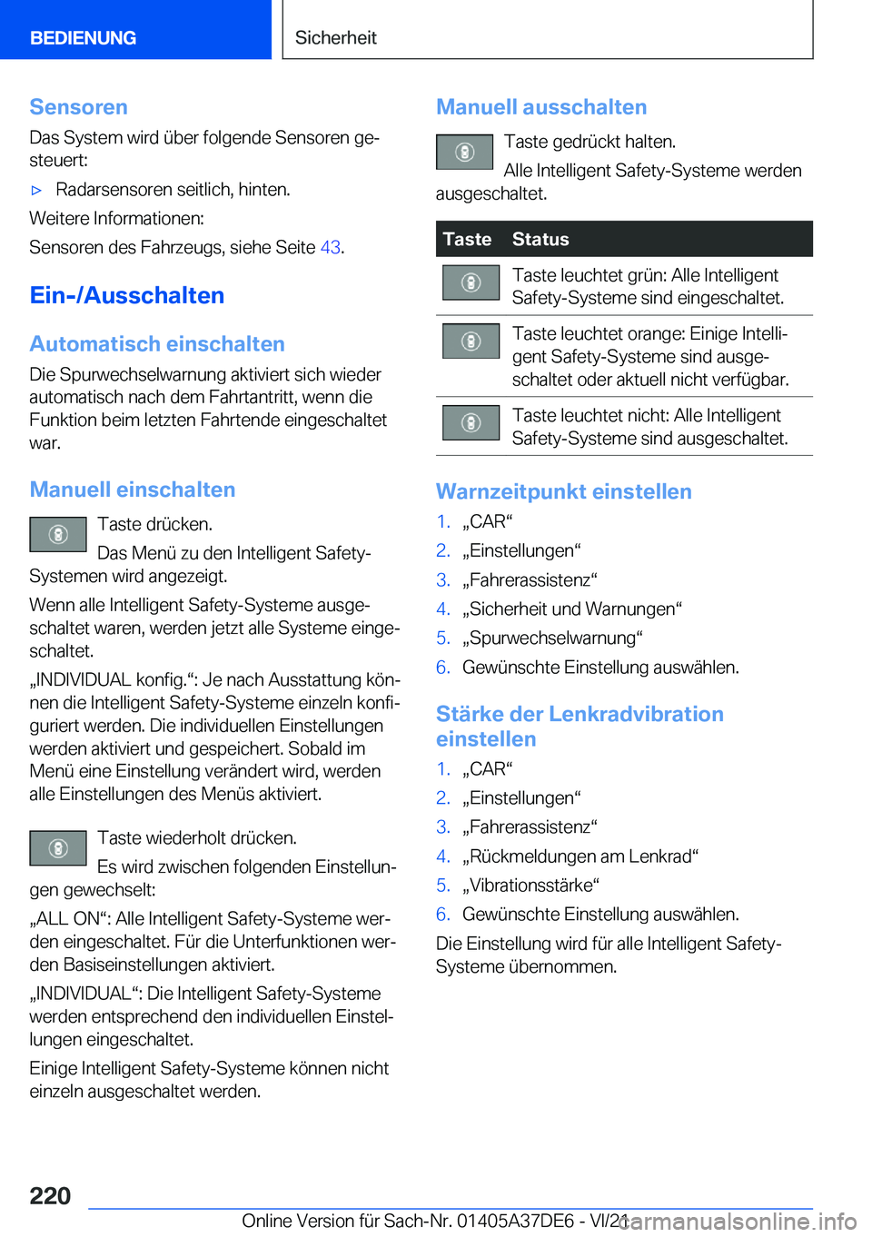 BMW M8 GRAN COUPE 2022  Betriebsanleitungen (in German) �S�e�n�s�o�r�e�n
�D�a�s��S�y�s�t�e�m��w�i�r�d��