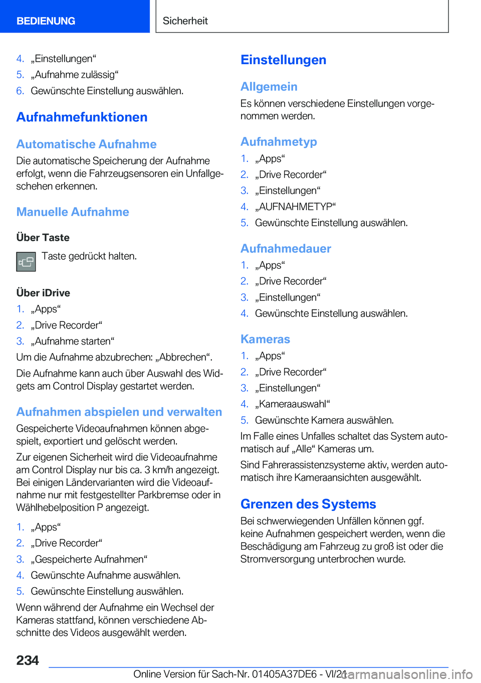 BMW M8 GRAN COUPE 2022  Betriebsanleitungen (in German) �4�.x�E�i�n�s�t�e�l�l�u�n�g�e�nv�5�.x�A�u�f�n�a�h�m�e��z�u�l�
