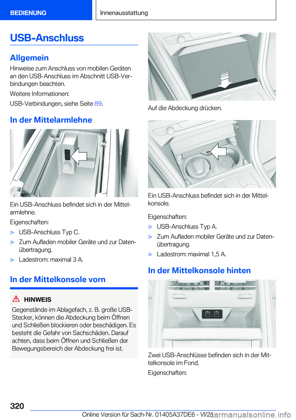 BMW M8 GRAN COUPE 2022  Betriebsanleitungen (in German) �U�S�B�-�A�n�s�c�h�l�u�s�s
�A�l�l�g�e�m�e�i�n�H�i�n�w�e�i�s�e��z�u�m��A�n�s�c�h�l�u�s�s��v�o�n��m�o�b�i�l�e�n��G�e�r�