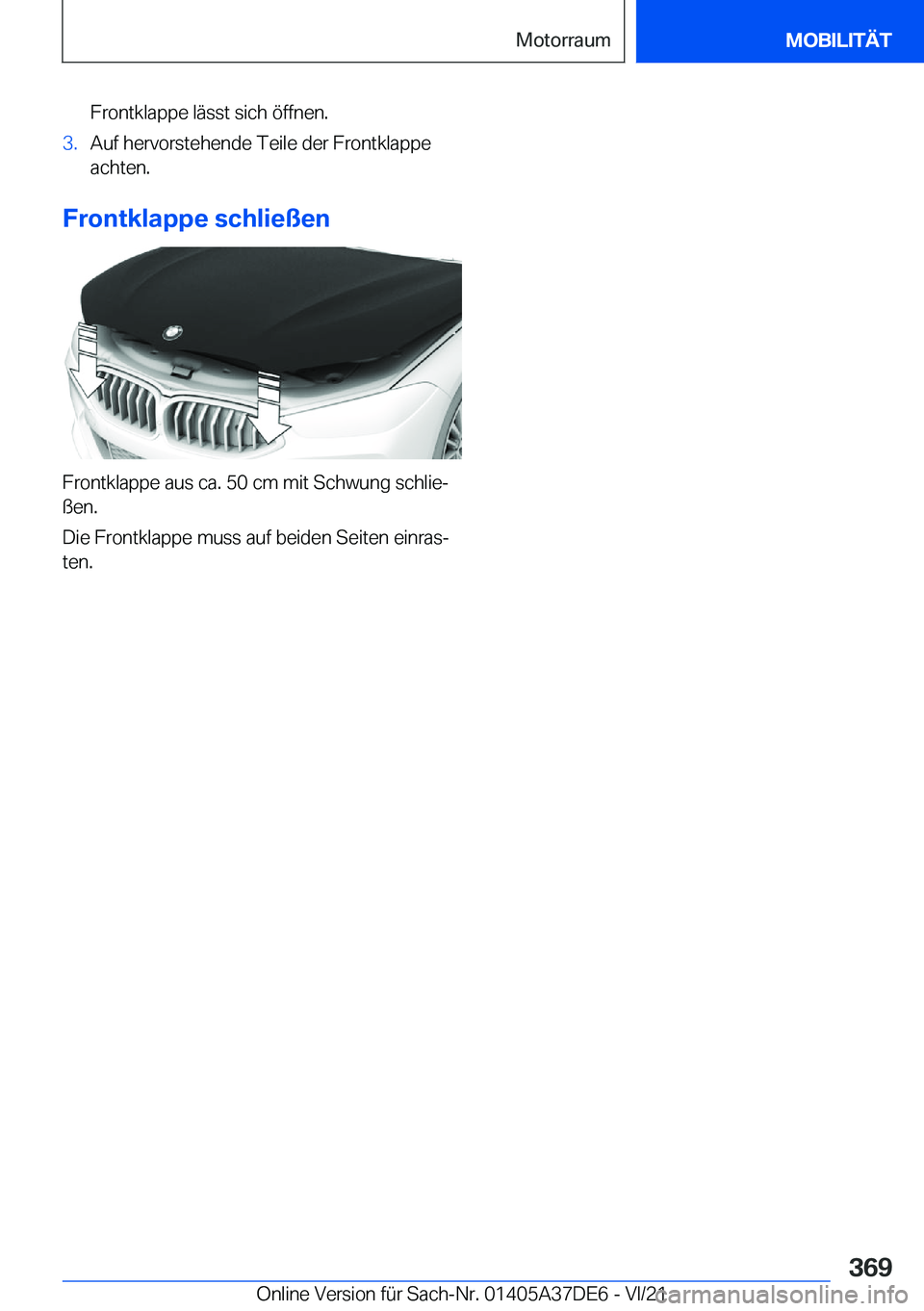 BMW M8 GRAN COUPE 2022  Betriebsanleitungen (in German) �F�r�o�n�t�k�l�a�p�p�e��l�
