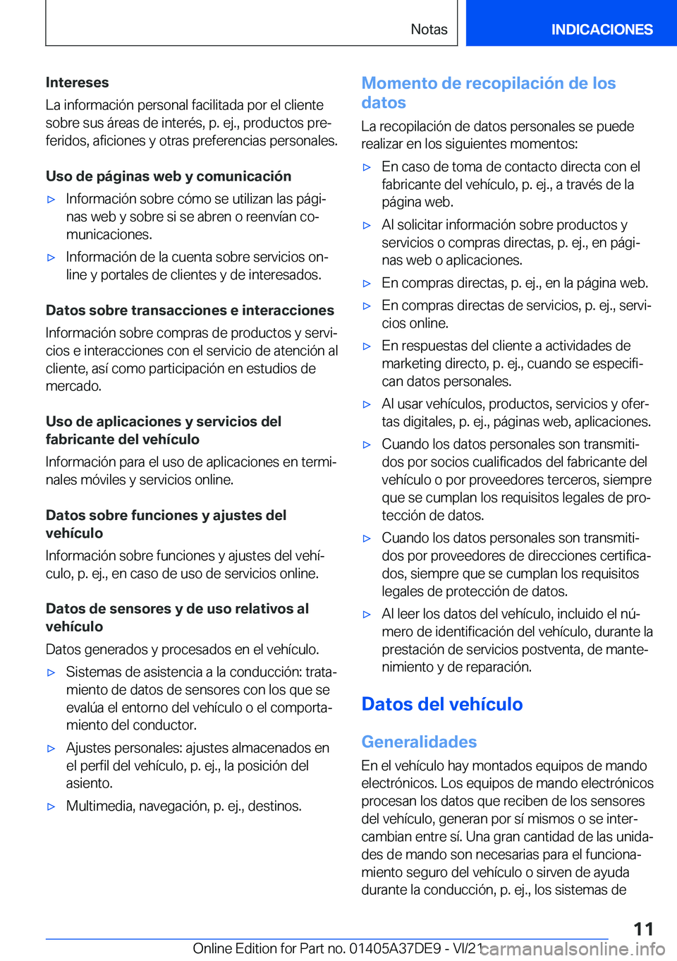 BMW M8 GRAN COUPE 2022  Manuales de Empleo (in Spanish) �I�n�t�e�r�e�s�e�s
�L�a��i�n�f�o�r�m�a�c�i�