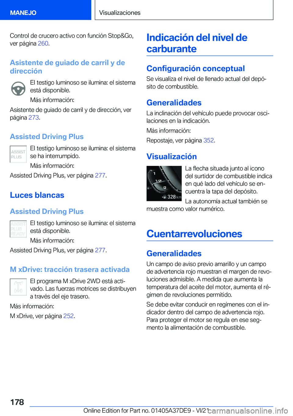 BMW M8 GRAN COUPE 2022  Manuales de Empleo (in Spanish) �C�o�n�t�r�o�l��d�e��c�r�u�c�e�r�o��a�c�t�i�v�o��c�o�n��f�u�n�c�i�