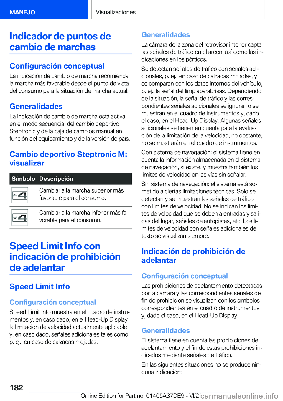 BMW M8 GRAN COUPE 2022  Manuales de Empleo (in Spanish) �I�n�d�i�c�a�d�o�r��d�e��p�u�n�t�o�s��d�e�c�a�m�b�i�o��d�e��m�a�r�c�h�a�s
�C�o�n�f�i�g�u�r�a�c�i�