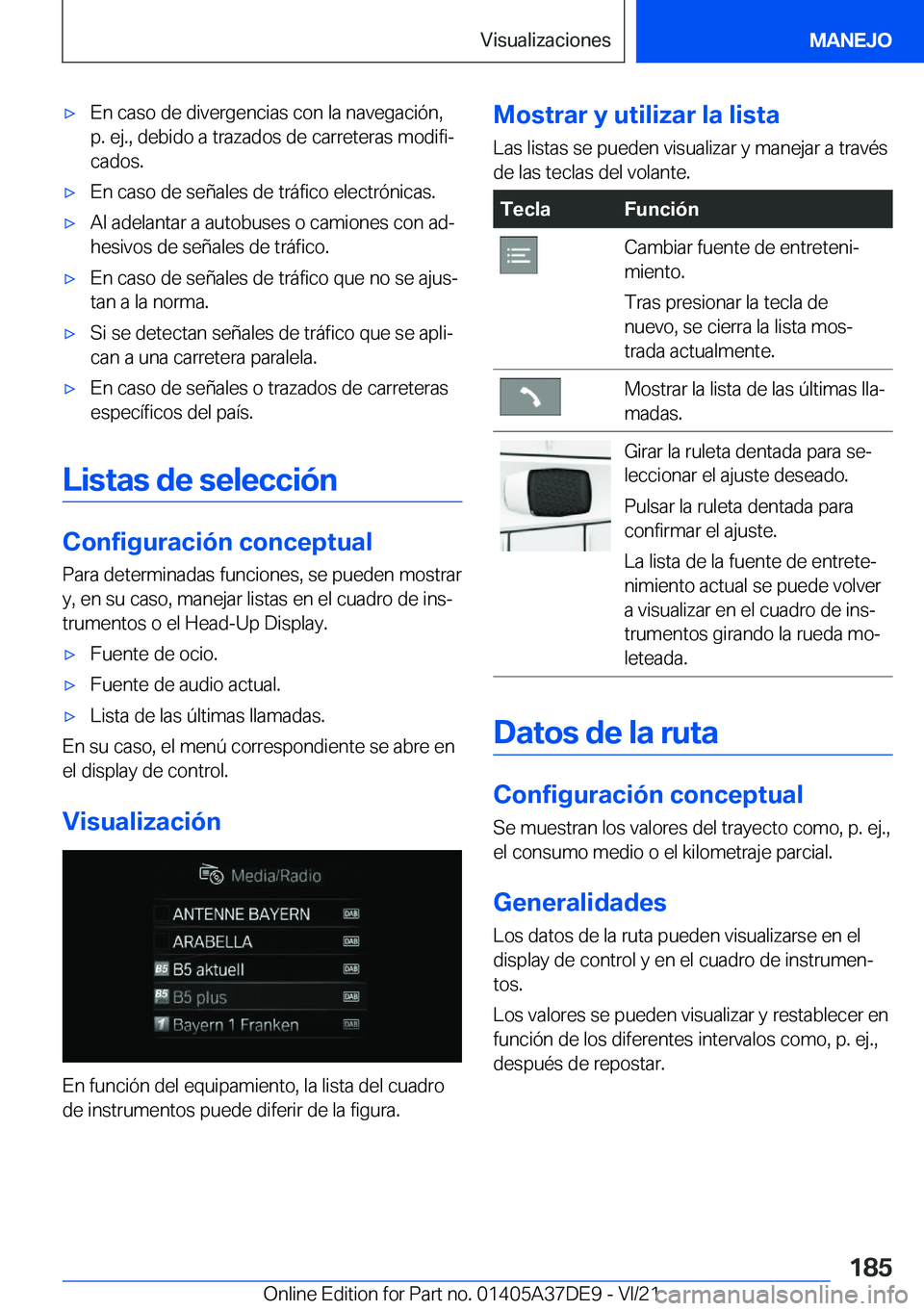 BMW M8 GRAN COUPE 2022  Manuales de Empleo (in Spanish) x�E�n��c�a�s�o��d�e��d�i�v�e�r�g�e�n�c�i�a�s��c�o�n��l�a��n�a�v�e�g�a�c�i�