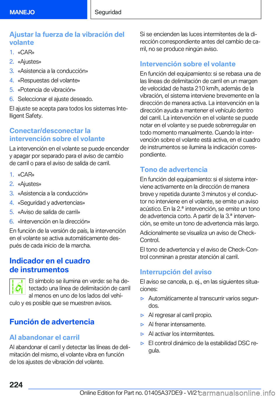 BMW M8 GRAN COUPE 2022  Manuales de Empleo (in Spanish) �A�j�u�s�t�a�r��l�a��f�u�e�r�z�a��d�e��l�a��v�i�b�r�a�c�i�