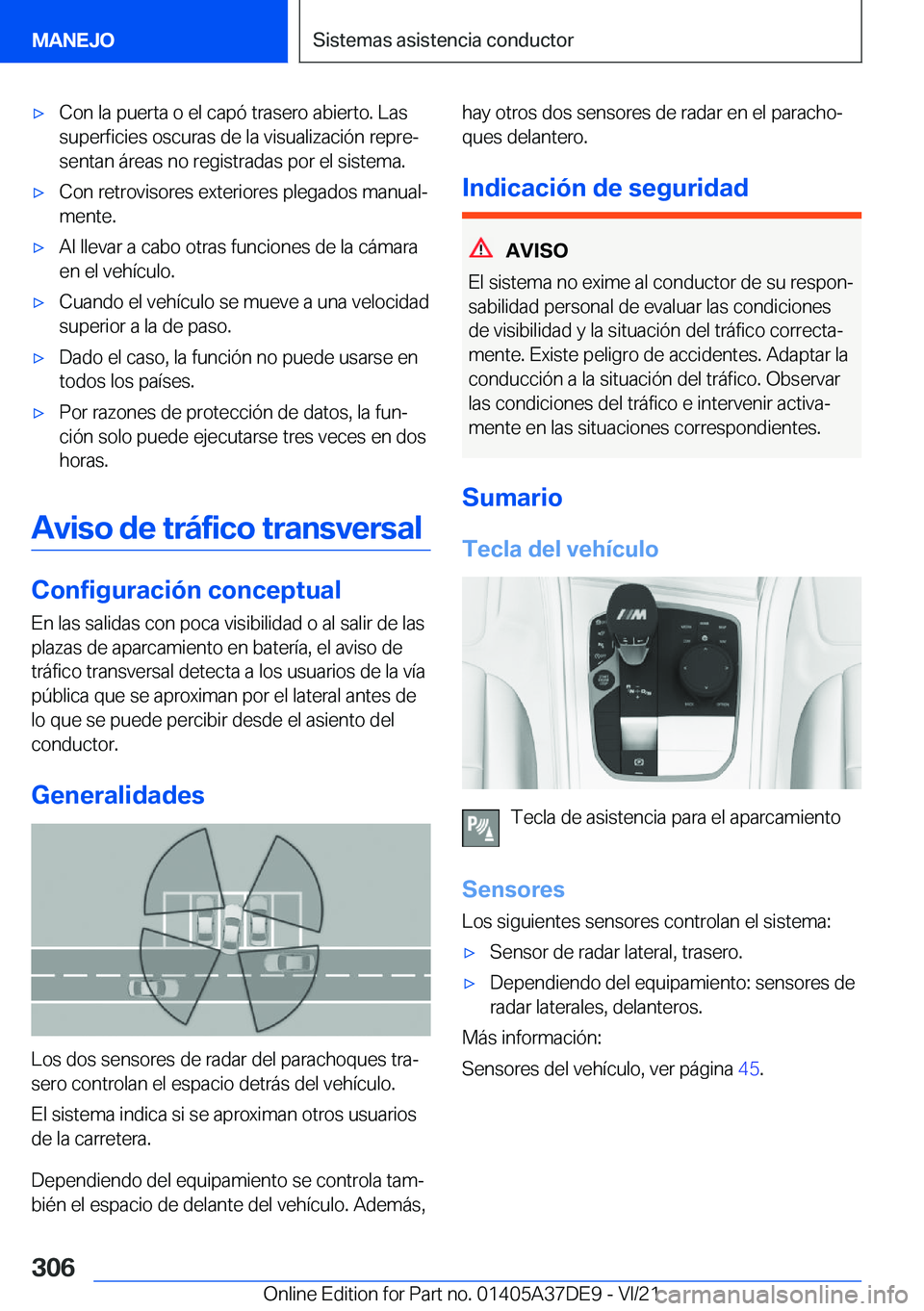 BMW M8 GRAN COUPE 2022  Manuales de Empleo (in Spanish) x�C�o�n��l�a��p�u�e�r�t�a��o��e�l��c�a�p�