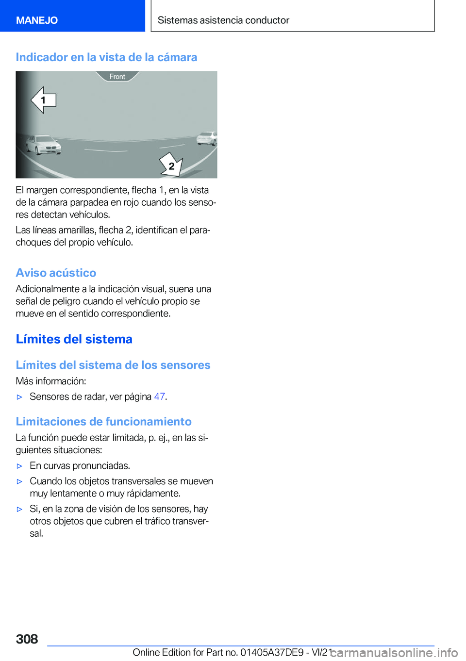 BMW M8 GRAN COUPE 2022  Manuales de Empleo (in Spanish) �I�n�d�i�c�a�d�o�r��e�n��l�a��v�i�s�t�a��d�e��l�a��c�