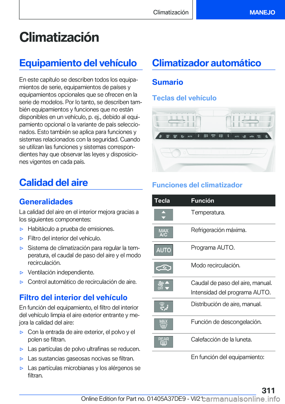 BMW M8 GRAN COUPE 2022  Manuales de Empleo (in Spanish) �C�l�i�m�a�t�i�z�a�c�i�