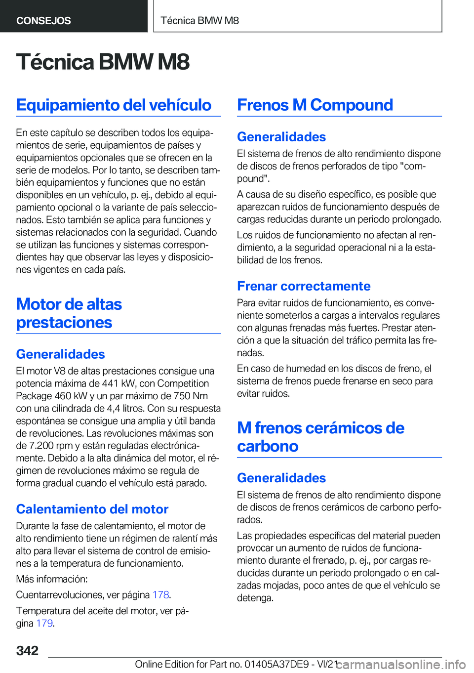 BMW M8 GRAN COUPE 2022  Manuales de Empleo (in Spanish) �T�