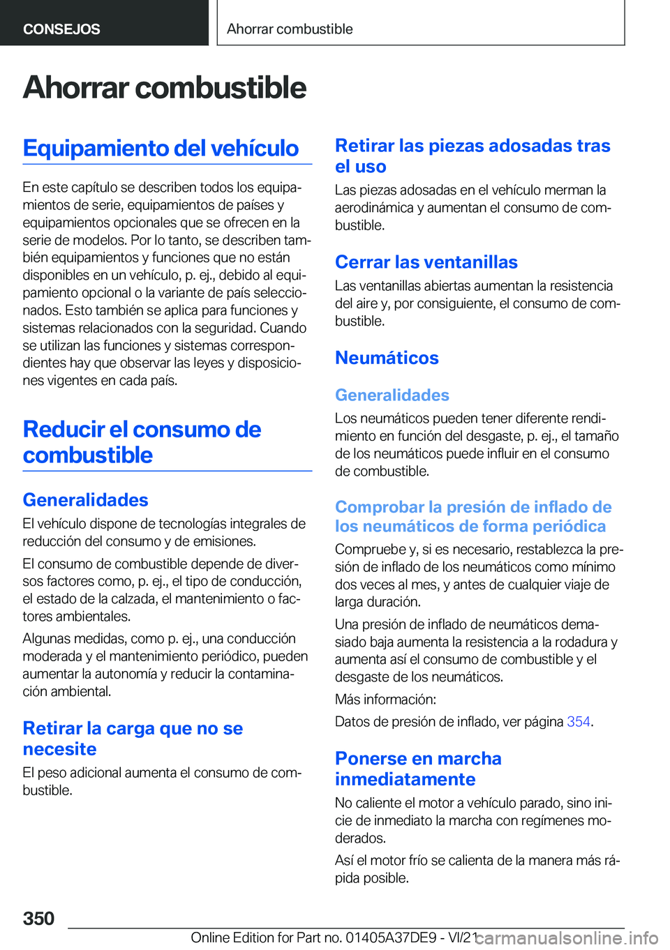 BMW M8 GRAN COUPE 2022  Manuales de Empleo (in Spanish) �A�h�o�r�r�a�r��c�o�m�b�u�s�t�i�b�l�e�E�q�u�i�p�a�m�i�e�n�t�o��d�e�l��v�e�h�