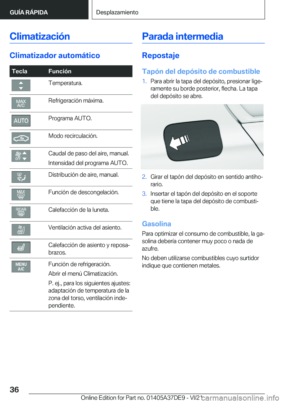 BMW M8 GRAN COUPE 2022  Manuales de Empleo (in Spanish) �C�l�i�m�a�t�i�z�a�c�i�