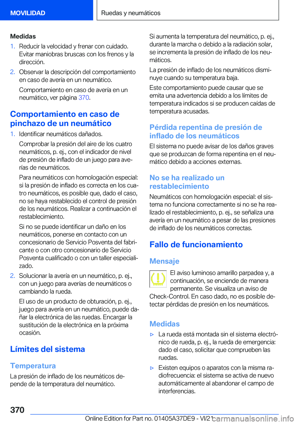 BMW M8 GRAN COUPE 2022  Manuales de Empleo (in Spanish) �M�e�d�i�d�a�s�1�.�R�e�d�u�c�i�r��l�a��v�e�l�o�c�i�d�a�d��y��f�r�e�n�a�r��c�o�n��c�u�i�d�a�d�o�.�E�v�i�t�a�r��m�a�n�i�o�b�r�a�s��b�r�u�s�c�a�s��c�o�n��l�o�s��f�r�e�n�o�s��y��l�a
�d�i�r�e�