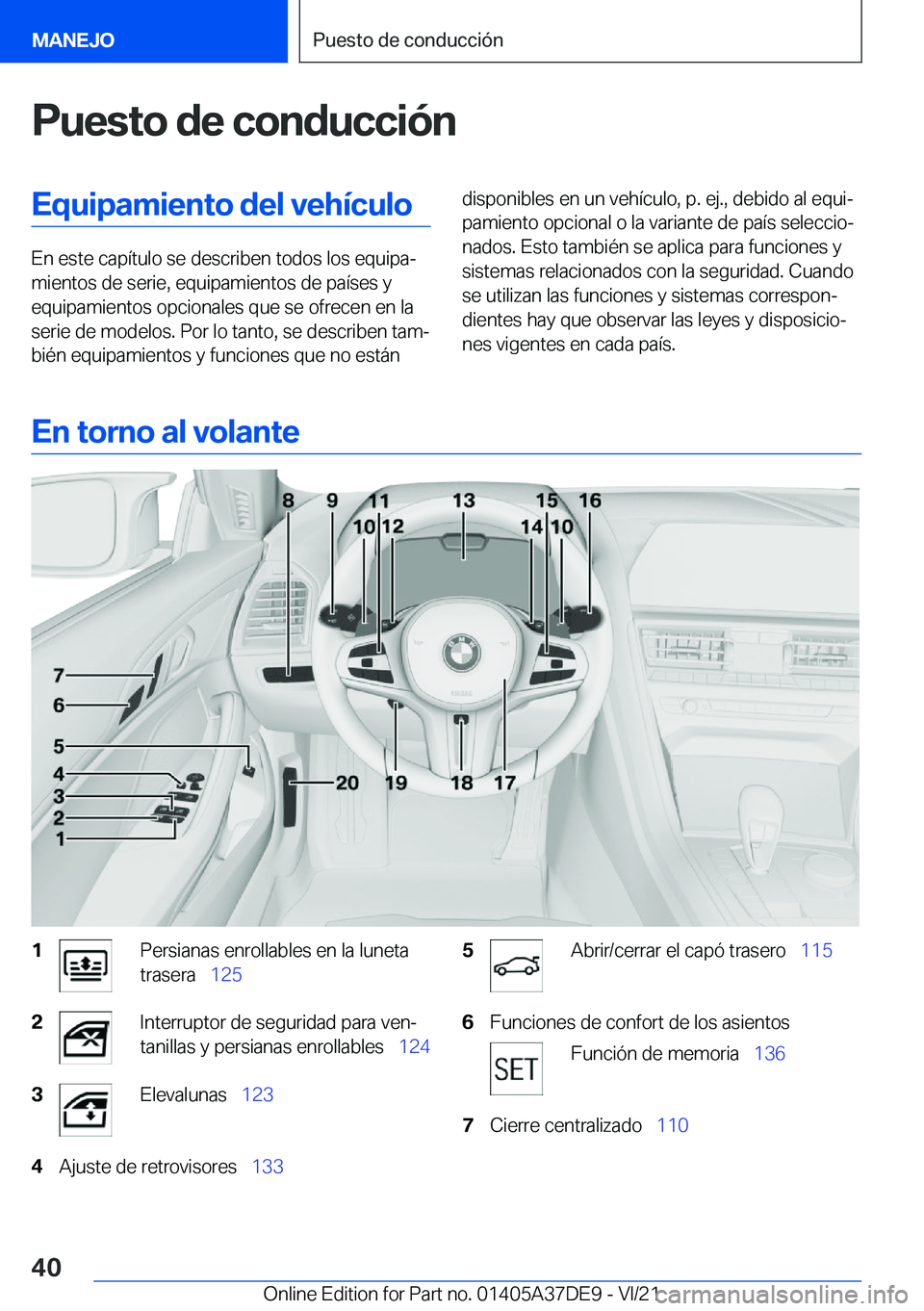 BMW M8 GRAN COUPE 2022  Manuales de Empleo (in Spanish) �P�u�e�s�t�o��d�e��c�o�n�d�u�c�c�i�