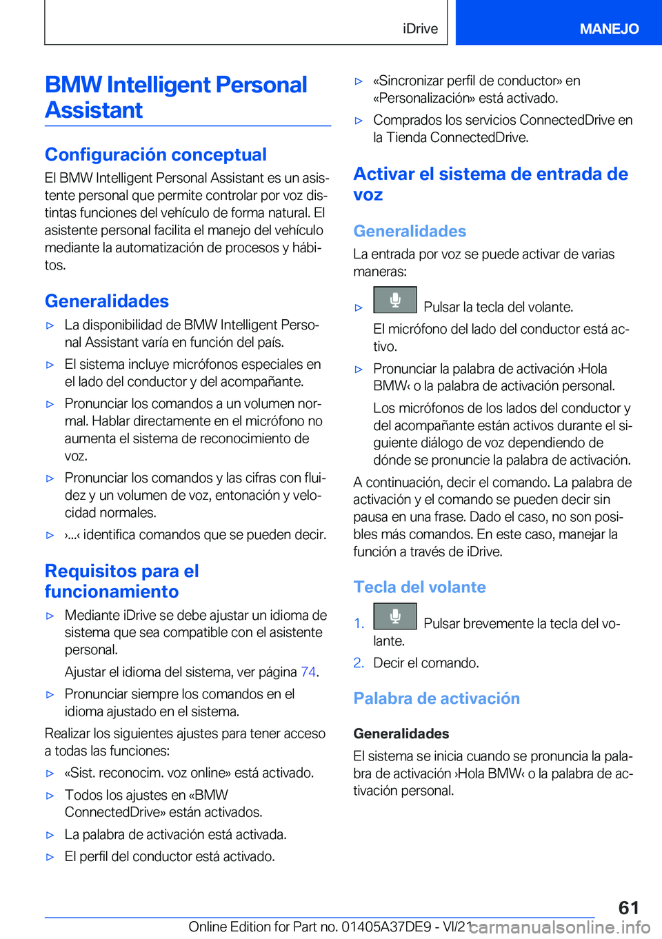 BMW M8 GRAN COUPE 2022  Manuales de Empleo (in Spanish) �B�M�W��I�n�t�e�l�l�i�g�e�n�t��P�e�r�s�o�n�a�l�A�s�s�i�s�t�a�n�t
�C�o�n�f�i�g�u�r�a�c�i�
